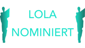 Lola Nominiert